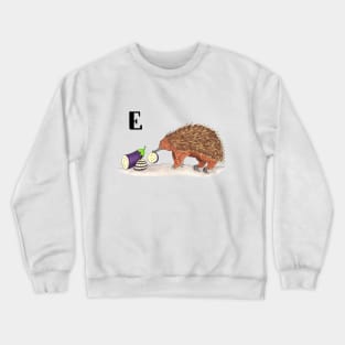 E is for Echidna Crewneck Sweatshirt